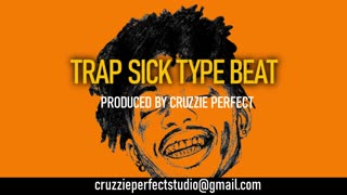 Sick Trap Type Beat instrumental (prod by cruzzie perfect)