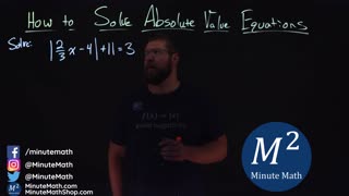 How to Solve Absolute Value Equations (No Solution) | Part 4 of 4 | Minute Math