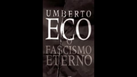 O Fascismo Eterno - Umberto Eco (Audio Livro Audio Book)