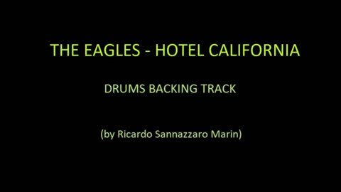 THE EAGLES - HOTEL CALIFORNIA - DRUMS BACKING TRACK