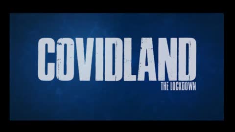 COVIDLAND: Episode 1 - THE LOCKDOWN