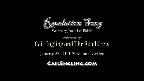 Gail Engling & The Road Crew REVELATION SONG (cover song)