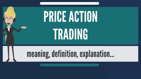 INTRODUCTION OF PRICE ACTION TRADING