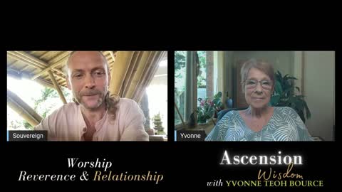 Worship Reverence & Relationship - Ascension Wisdom