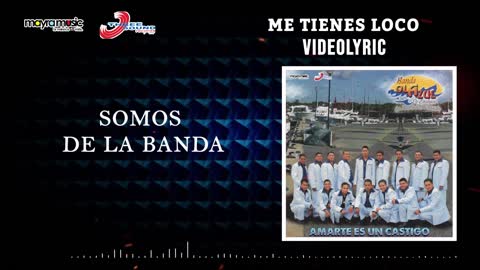 Banda Ola Azul - Me Tienes Loco (VideoLyrics)(2021)