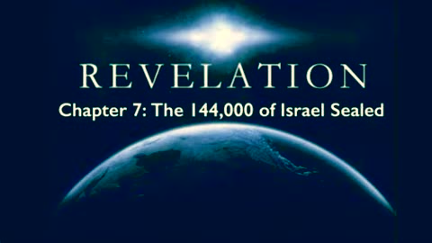 Revelation 7: A Verse by Verse Exposition