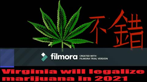 Virginia will legalize marijuana