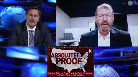 Mike Lindell has compiled absolute proof of election fruad