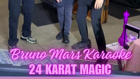 Karaoke Wednesday | 24 Karat Magic (Bruno Mars Cover)