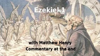 🔥🙌️ Ezekiel's Divine Encounter with God! Ezekiel 1 with Commentary. 🙏