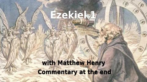 🔥🙌️ Ezekiel's Divine Encounter with God! Ezekiel 1 with Commentary. 🙏