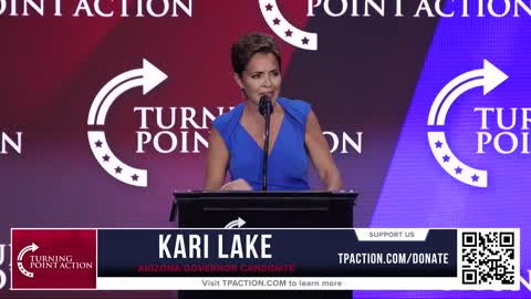 KARI LAKE SPEECH AT TURNING POINT ACTION UNITE & WIN RALLY IN PHOENIX, AZ