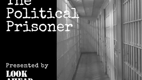 The Political Prisoner | LAA (Check Description)