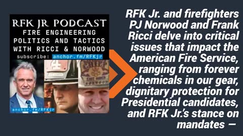 Fire Engineering Politics and Tactics with Frank Ricci and PJ Norwood: Robert F. Kennedy Jr.
