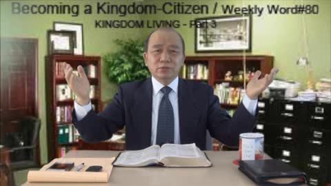 Weekly Word #80 - Becoming a Kingdom-Citizen