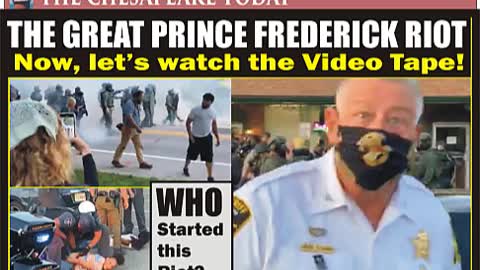 THE GREAT PRINCE FREDERICK RIOT OF 2020