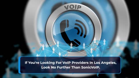 VoIP Providers Los Angeles