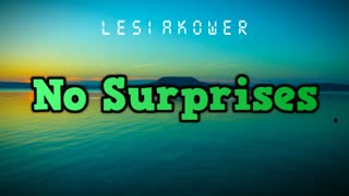 Radiohead - No Surprises REMIX | Lesiakower