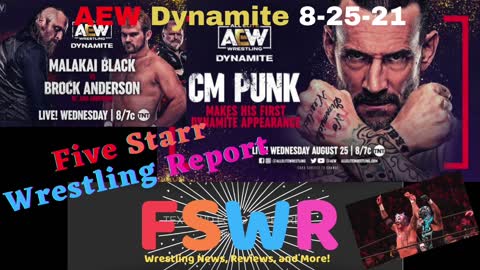 NXT 8/24/21 & AEW Dynamite 8/25/21 Recap/Review/Results
