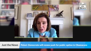 Pelosi: Democrats will renew push for public option in Obamacare