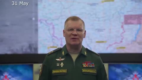 RUSSIAN DEFENCE MINISTRY REPORT ON THE PROGRESS OF THE SPECIAL MILITARY OPERATION (25-31 MAY, 2024)