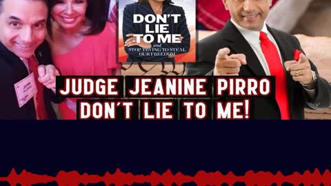 Judge Jeanine Pirro Exposes How the Democrats are Absolute LIARS!