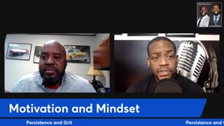Ep. 5| Motivation & Mindset with James and Jermaine Morris: Persistence & Grit