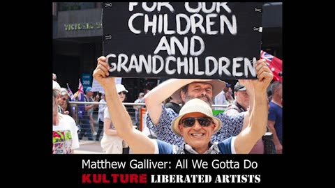 Is this best protest song of the Movement , All You Gotta Do, Matthew Galliver