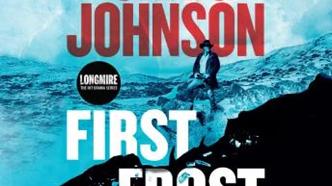 Book Review: First Frost Series: #20 of Longmire Mysteries Written by: Craig Johnson