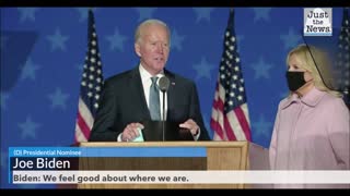 Biden: We feel good about where we are.