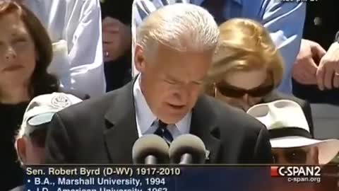 Joe Biden’s eulogy for Ku Klux Klan Exalted Cyclops Robert Byrd