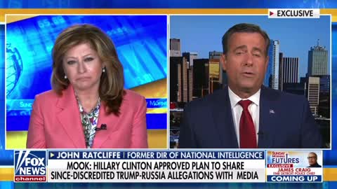 John Ratcliffe: Hillary Clinton approved this plan to SMEAR Donald Trump