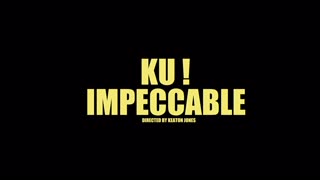 Ku ! - Impeccable (Official Music Video)