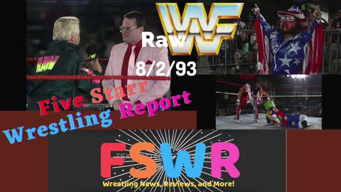 WWF Raw 8/2/93 & NWA Powerrr Season 9 Episode 8 Recap/Review/Results