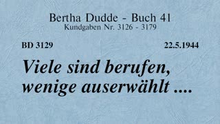 BD 3129 - VIELE SIND BERUFEN, WENIGE AUSERWÄHLT ....