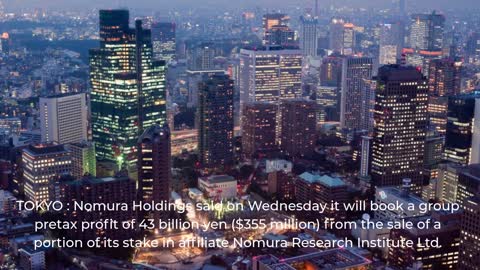 Nomura to book group pretax profit of $355 million from NRI share sale