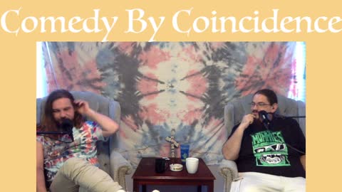 Comedy By Coincidence: Episode #21