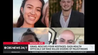 Israel rescues 4 hostages from Gaza CBS News