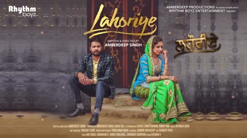 Akhar - Lahoriye - Amrinder Gill - Movie Releasing on 12th May 2017