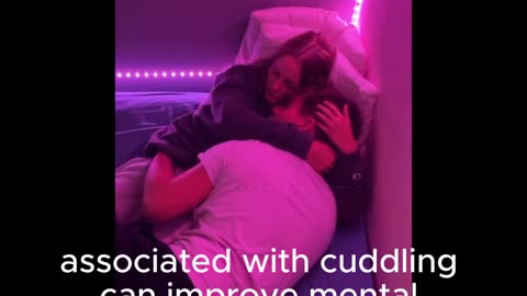 physical and psychological benefits of cuddling