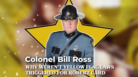 Why Didn't Maine's Yellow Flag Laws trigger on Robert Card?