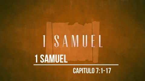 1 Samuel 7 - Israel se vuelve a Dios