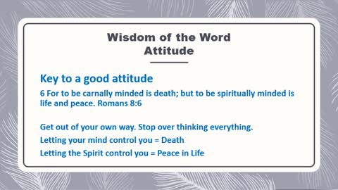 Wisdom from the word - Attitude (If you like this video let Rumble know. Click the rumble just below the video.))