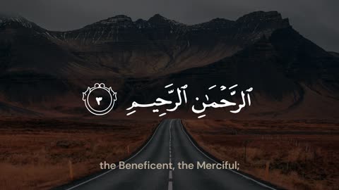 Sura Al-Fatihah with English translation | Holy Quran | Saad al-Ghamdi | سورة الفاتحة