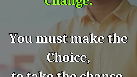 The 3 C's of Life (Change, Choice, Chance)