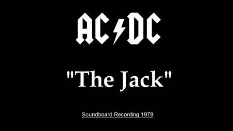 AC-DC - The Jack (Live in Baltimore, Maryland 1979) Soundboard