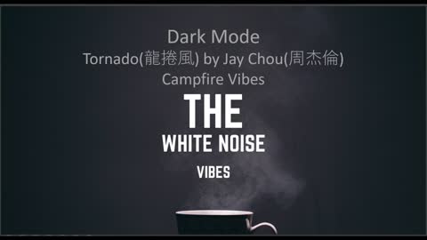 Tornado(龍捲風) by Jay Chou(周杰倫) Piano Campfire Vibes | The White Noise Vibes