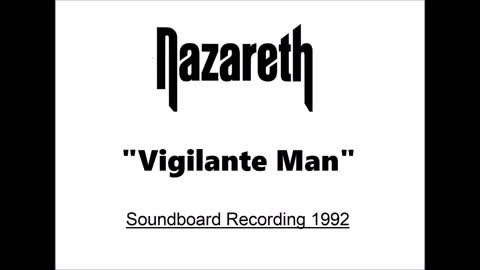 Nazareth - Vigilante Man (Live in Regensburg, Germany 1992) Soundboard