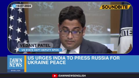 US Urges India To Press Russia For Ukraine Peace _ Dawn News