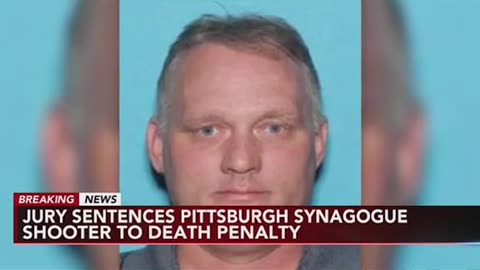 Synagogue shooter who killed 11 sentenced to death